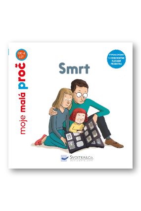 Smrt - moje malá proč