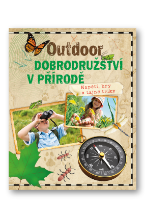 Outdoor - Dobrodružství v přírodě