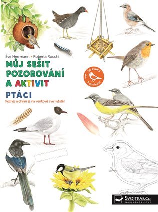 Ptáci - Můj sešit pozorování a aktivit