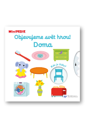 MiniPEDIE Objevujeme svět hrou! Doma