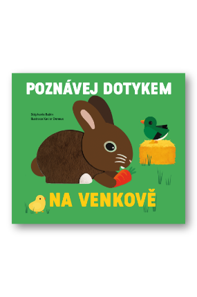 Na venkově - Poznávej dotykem