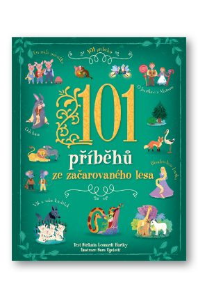 101 příběhů ze začarovaného lesa