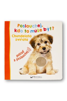 Poslouchej, kdo to může být? Chundelatá zvířata