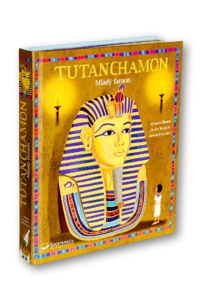 Tutanchamon - Mladý faraon