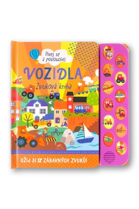 Dívej se a poslouchej Vozidla - Zvuková kniha