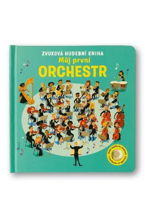 Zvuková hudební kniha Můj první orchestr
