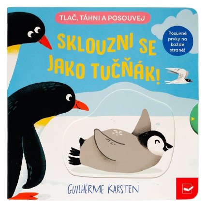 Sklouzni se jako tučňák!