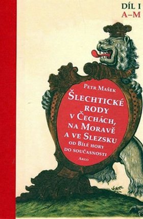 Šlechtické rody v zemích Koruny české od roku 1620 - I. díl (A-M)