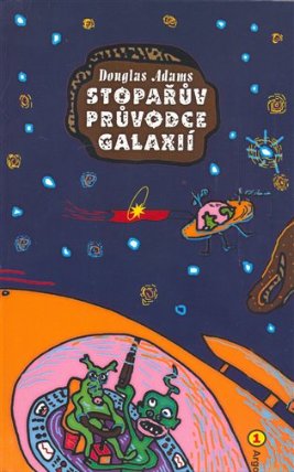Stopařův průvodce Galaxií 1.