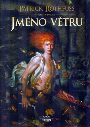 Jméno větru – kniha první