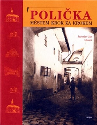 Polička. Městem krok za krokem