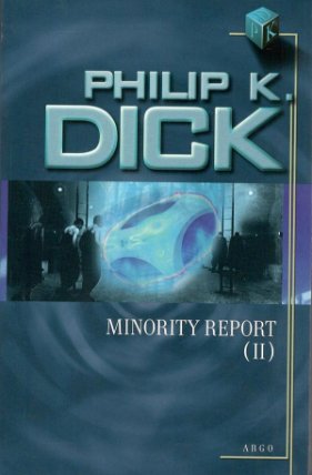Minority Report II.
