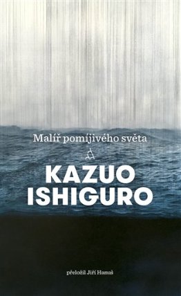 Malíř pomíjivého světa