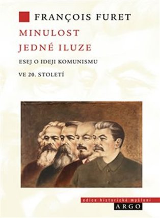 Minulost jedné iluze