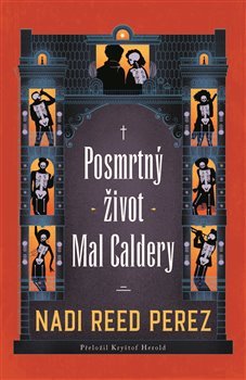 Posmrtný život Mal Caldery