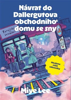 Návrat do Dallergutova obchodního domu se sny