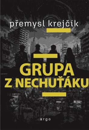Grupa z Nechuťáku