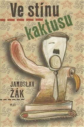 Ve stínu kaktusu