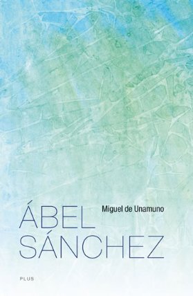 Ábel Sánchez - Příběh jednoho utrpení