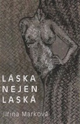 Láska nejen laská