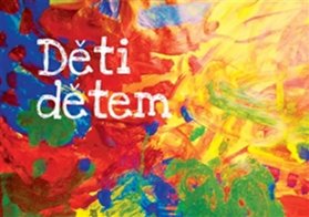 Děti dětem - knížka vytvořená dětmi, pro děti