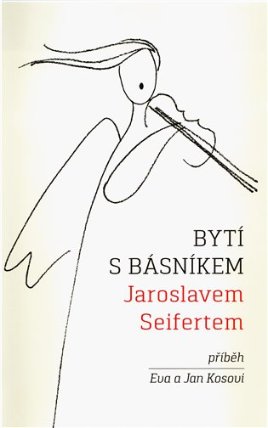 Bytí s básníkem Jaroslavem Seifertem