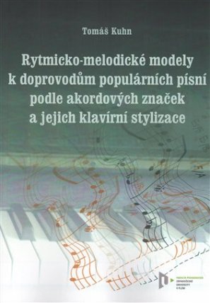 Rytmicko-melodické modely k doprovodu populárních písní podle akordových značek a její kla