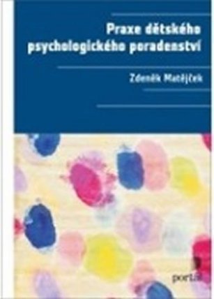 Praxe dětského psychologického poradenství
