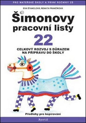 ŠPL 22 - Celkový rozvoj s důrazem na přípravu do školy