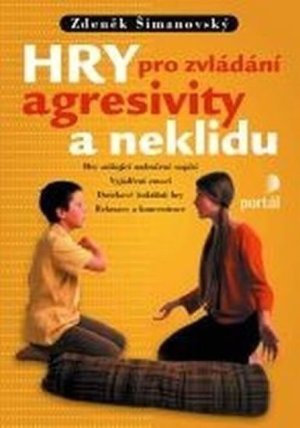 Hry pro zvládání agresivity a neklidu