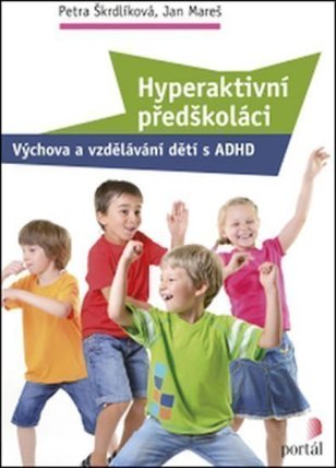 Hyperaktivní předškoláci