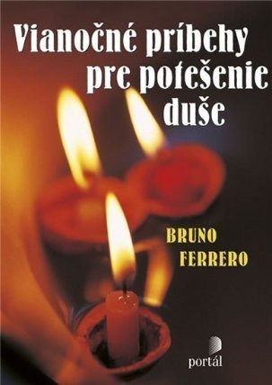 Vianočné príbehy pre potešenie duše