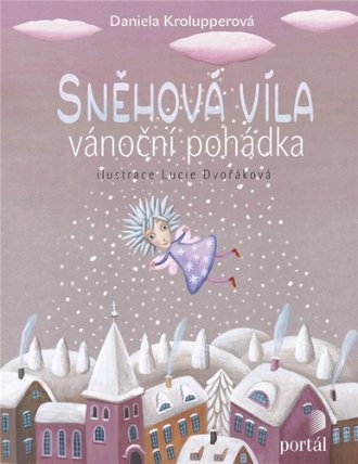 Sněhová víla - Vánoční pohádka