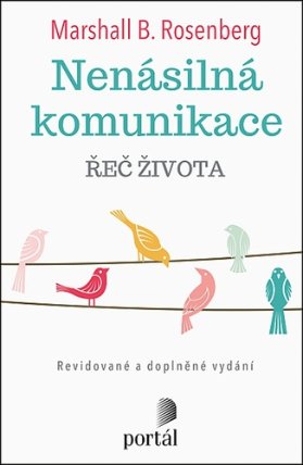 Nenásilná komunikace - Řeč života