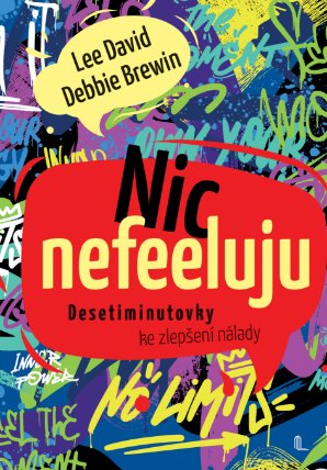 Nic nefeeluju
