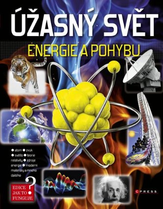 Úžasný vesmír- energie