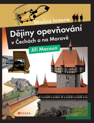 Dějiny opevňování v Čechách a na Moravě
