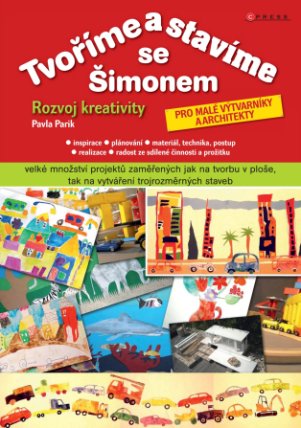 Tvoříme a stavíme se Šimonem - Rozvoj kreativity pro malé architekty