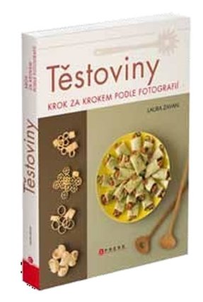 Těstoviny - Krok za krokem podle fotografií