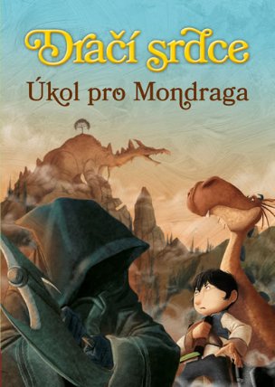 Dračí srdce 7 - Úkol pro Mondraga