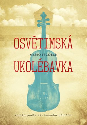 Osvětimská ukolébavka