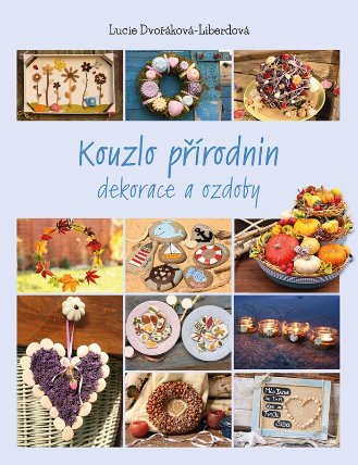 Kouzlo přírodnin