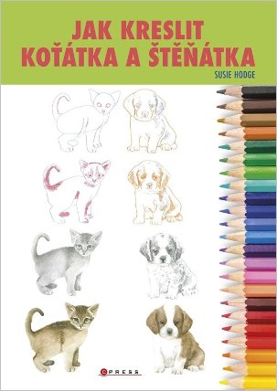 Jak kreslit koťátka a štěňátka