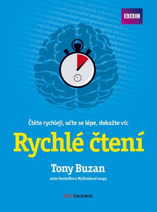 Rychlé čtení - Čtěte rychleji, učte se lépe, dokažte víc