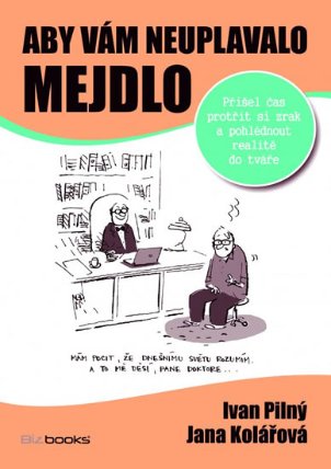 Aby vám neuplavalo mejdlo - Přišel čas p
