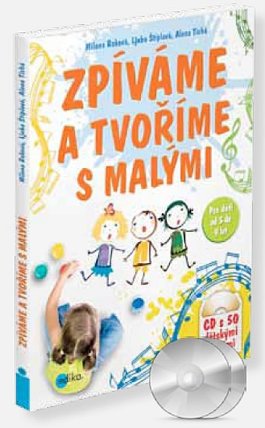 Zpíváme a tvoříme s malými + 2CD