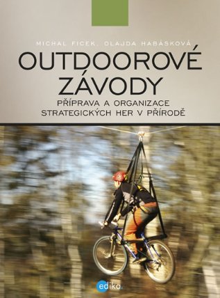Outdoorové závody - Příprava a organizace strategických her v přírodě