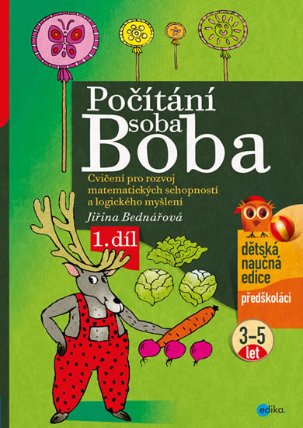 Počítání soba Boba 1. díl - Cvičení pro rozvoj matematických schopností a logického myšlen