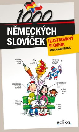 1000 německých slovíček - Ilustrovaný slovník