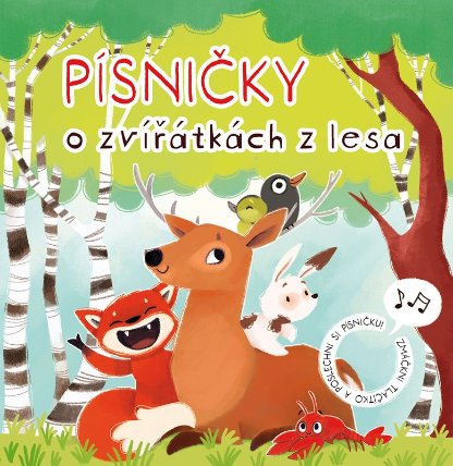 Písničky o zvířátkách z lesa